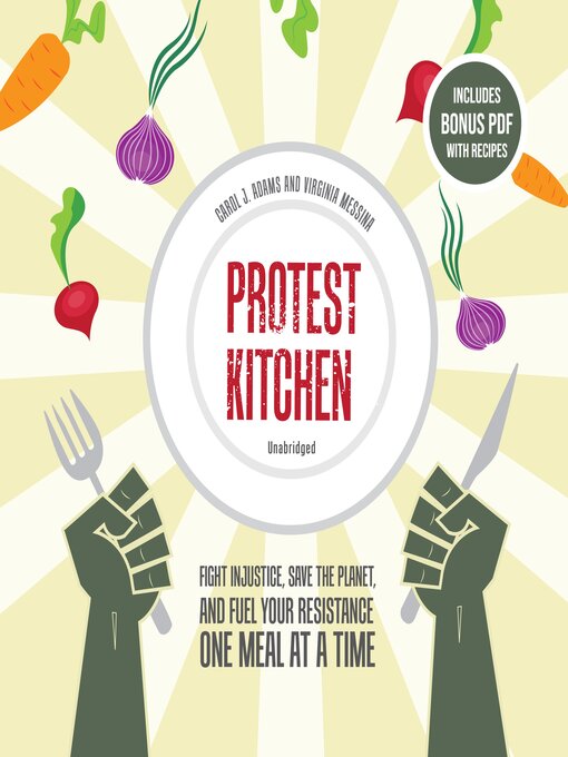 Title details for Protest Kitchen by Carol J. Adams - Available